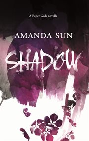 Shadow : a paper gods novella cover image