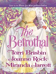 The Betrothal The Betrothal