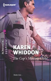 The Cop's Missing Child The Cop's Missing Child