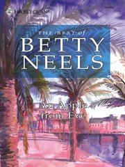 The best of Betty Neels : an apple from Eve cover image