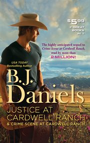 Justice at Cardwell Ranch & crime scene at Cardwell Ranch cover image