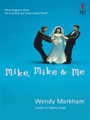 Mike, mike & me cover image
