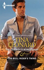 The cowboy's bonus baby & the bull rider's twins cover image