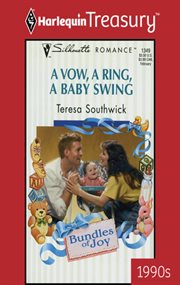 A vow, a ring, a baby swing cover image