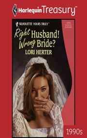 Right husband! wrong bride? cover image