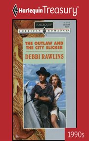 The outlaw and the city slicker cover image