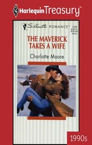 Maverick takes a wife cover image