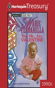 The 7 lb., 2 oz. valentine cover image