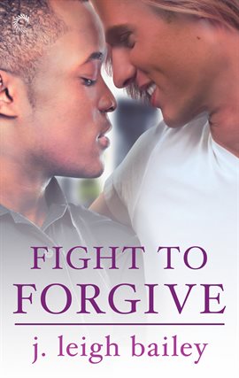 Cover image for Fight to Forgive