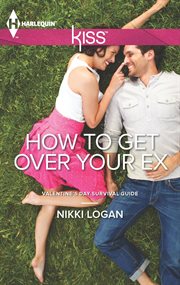 How to get over your ex cover image