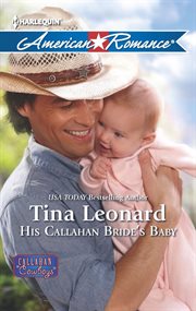 His Callahan bride's baby cover image