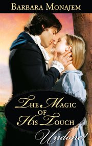 The magic of his touch cover image