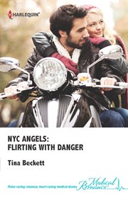 NYC Angels : Flirting with Danger cover image
