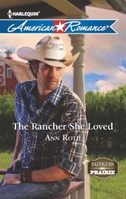 The rancher she loved cover image