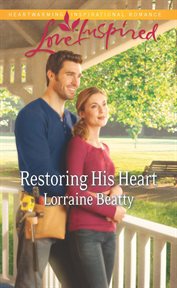 Restoring his heart cover image