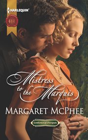 Mistress to the marquis cover image