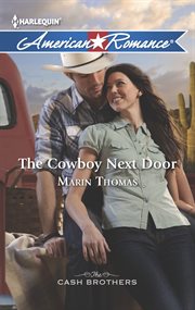 The Cowboy Next Door The Cowboy Next Door