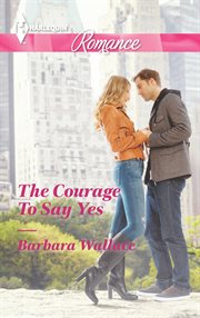 The courage to say yes cover image