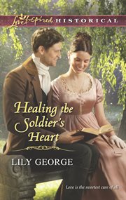 Healing the Soldier's Heart cover image
