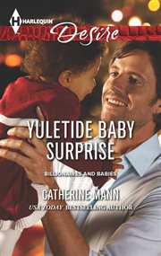 Yuletide Baby Surprise Yuletide Baby Surprise