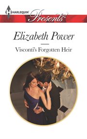 Visconti's Forgotten Heir Visconti's Forgotten Heir