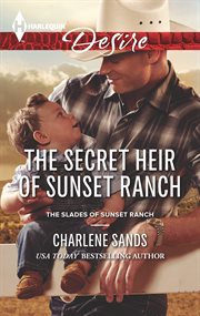 The secret heir of Sunset Ranch cover image