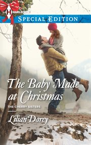 The baby made at Christmas cover image