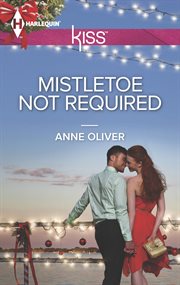 Mistletoe not required cover image