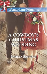 A cowboy's Christmas wedding cover image