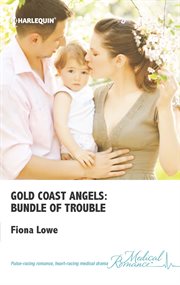 Gold Coast angels : bundle of trouble cover image