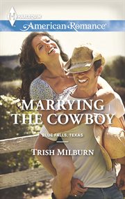 Marrying the cowboy cover image