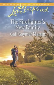 The firefighter's new family cover image