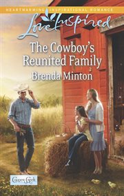 The cowboy's reunited family cover image