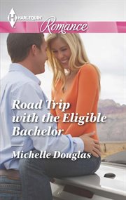Road trip with the eligible bachelor cover image