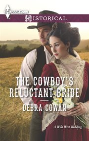 The cowboy's reluctant bride cover image