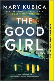 The good girl : a novel cover image