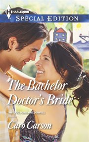 The Bachelor Doctor's Bride cover image