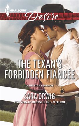 Cover image for The Texan's Forbidden Fiancée