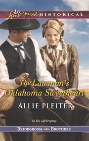 The lawman's Oklahoma sweetheart cover image