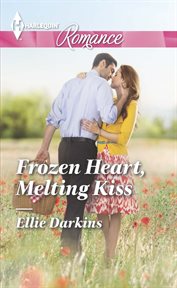 Frozen heart, melting kiss cover image