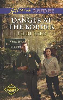 Cover image for Danger at the Border