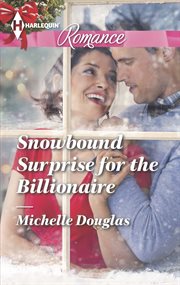 Snowbound surprise for the billionaire cover image