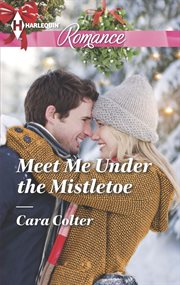 Meet Me Under the Mistletoe cover image