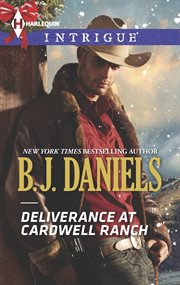 Deliverance at Cardwell Ranch cover image