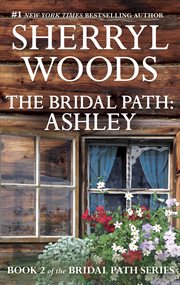 The Bridal Path: Ashley cover image