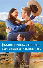 Harlequin special edition September 2014. Bundle 1 of 2 cover image