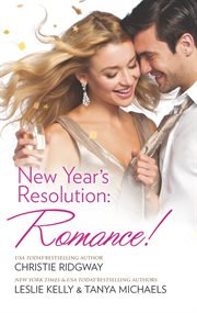 New Year's Resolution : romance! cover image
