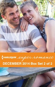 Harlequin Superromance December 2014 : Box Set 2 of 2 cover image