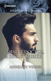 Desert doctor, secret sheikh cover image