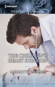 The children's heart surgeon cover image